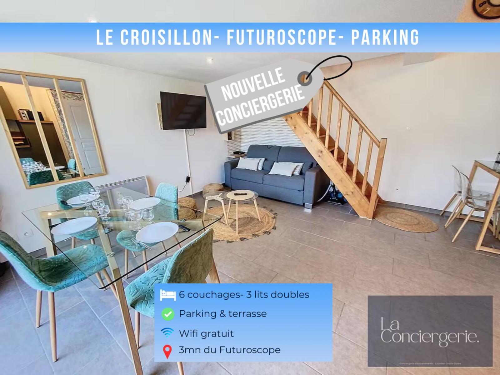 Le Croisillon -Futuroscope-Parking-Laconciergerie Chasseneuil-du-Poitou Exterior photo